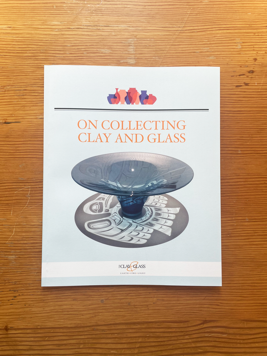 On Collecting Clay and Glass